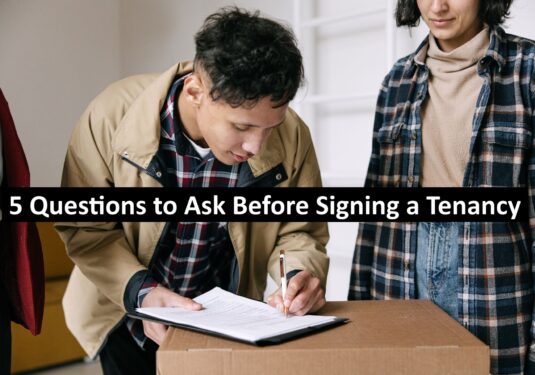 5 Questions to Ask Before Signing a Tenancy